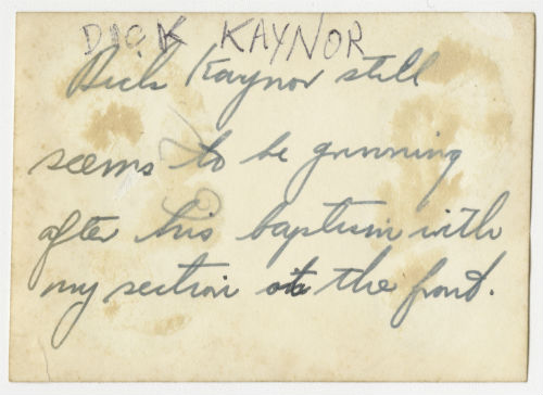 Richard "Dick" Kaynor still seems to be grinning after his baptism with my section. Verso